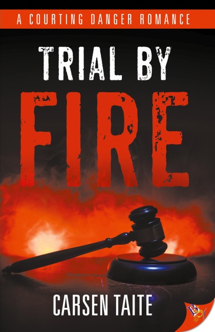 Trial by Fire - Carsen Taite