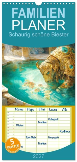 Familienplaner 2027 - Schaurig schöne Biester mit 5 Spalten (Wandkalender, 21 x 45 cm) CALVENDO - Liselotte Brunner-Klaus