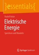Cover-Bild zum Titel 'Elektrische Energie' von 'Rudolf Holze'