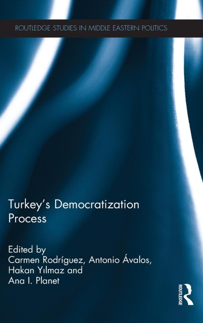 Turkey's Democratization Process - 