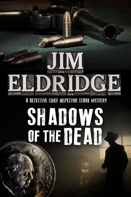 Shadows of the Dead - Jim Eldridge