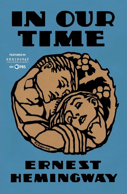 In Our Time - Ernest Hemingway