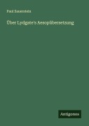 Cover-Bild zum Titel 'Über Lydgate's Aesopübersetzung' von 'Paul Sauerstein'