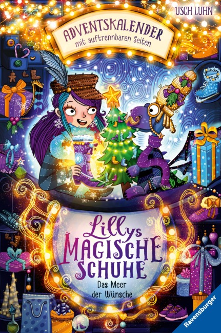 Lillys magische Schuhe, Adventskalender: Das Meer der Wünsche - Usch Luhn