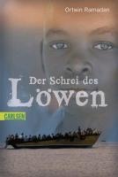 Der Schrei des Löwen - Ortwin Ramadan