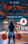 Cover-Bild zum Titel 'In squadra col morto. Fear Street' von 'Robert L. Stine'