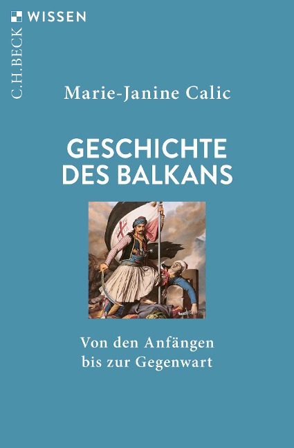Geschichte des Balkans - Marie-Janine Calic