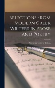 Cover-Bild zum Titel 'Selections from Modern Greek Writers in Prose and Poetry' von 'Cornelius Conway Felton'