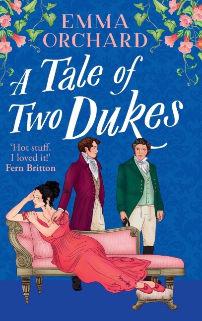 A Tale of Two Dukes - Emma Orchard