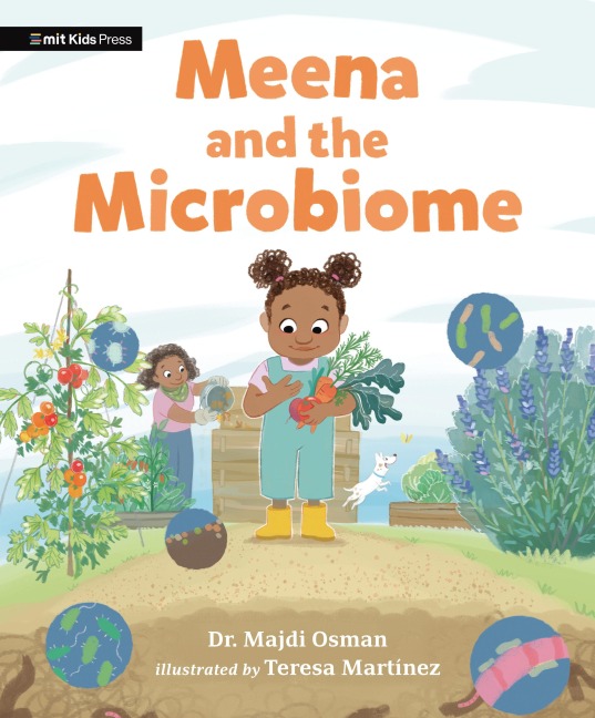Meena and the Microbiome - Majdi Osman