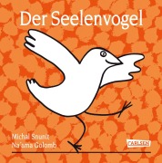 Cover-Bild zum Titel 'Der Seelenvogel' von 'Michal Snunit'