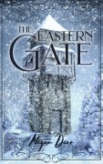 Cover-Bild zum Titel 'The Eastern Gate' von 'Megan Derr'