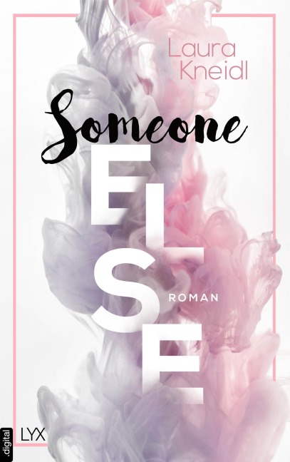 Someone Else - Laura Kneidl