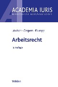 Cover-Bild zum Titel 'Arbeitsrecht' von 'Manfred Löwisch, Georg Caspers, Steffen Klumpp'