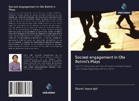 Sociaal engagement in Ola Rotimi's Plays - Oluchi Joyce Igili