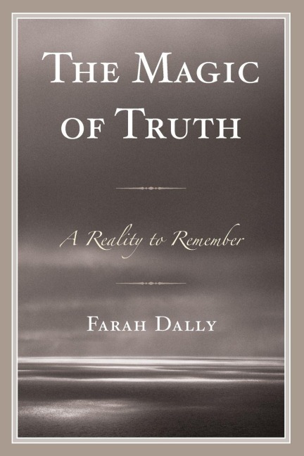 Magic of Truth - Farah Dally
