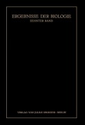 Cover-Bild zum Titel 'Ergebnisse der Biologie' von 'K. V. Frisch, H. Winterstein, W. Ruhland, R. Goldschmidt'