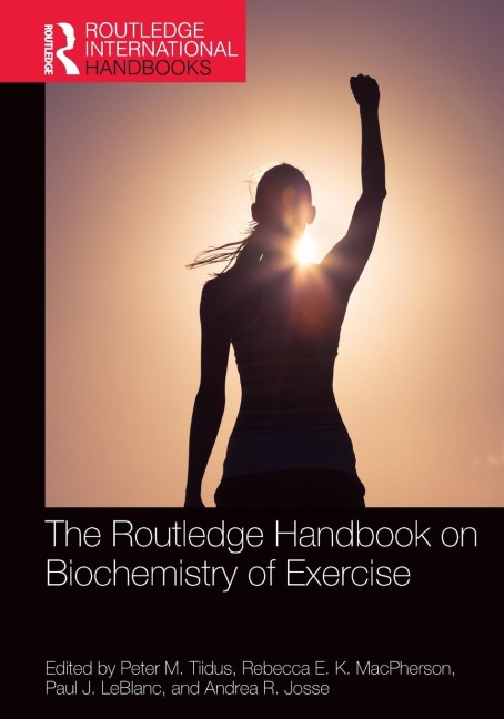 The Routledge Handbook on Biochemistry of Exercise - 