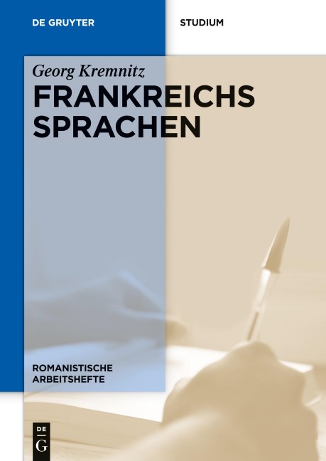 Frankreichs Sprachen - Georg Kremnitz