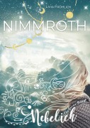 Cover-Bild zum Titel 'Nimmroth - Nebel ich' von 'Livia Fröhlich'