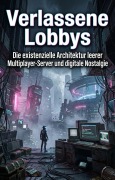 Cover-Bild zum Titel 'Verlassene Lobbys' von 'Dennis Vogt'