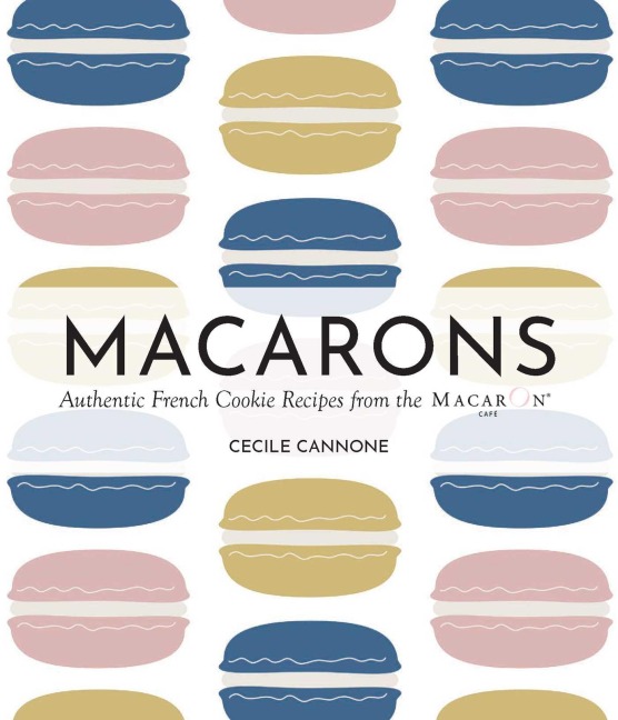 Macarons - Cecile Cannone