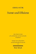 Statut und Effizienz - Giesela Rühl