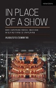 Cover-Bild zum Titel 'In Place of a Show' von 'Augusto Corrieri'
