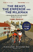 The Beast, the Emperor and the Milkman - Harry Pearson