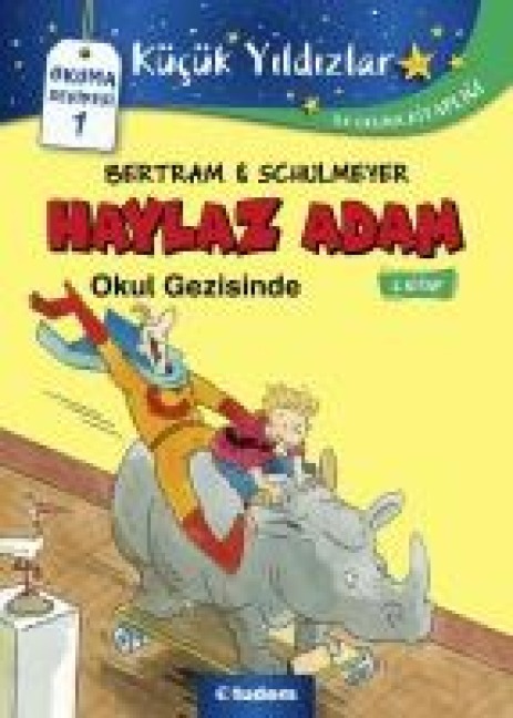 Haylaz Adam- 2 Okul Gezisinde - Rüdiger Bertram