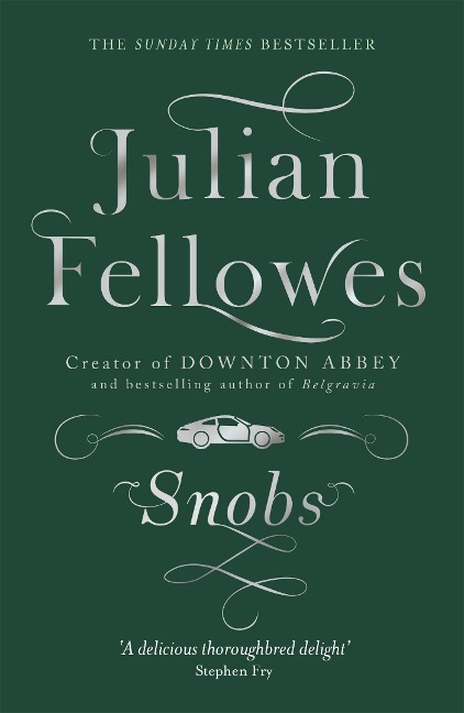 Snobs - Julian Fellowes