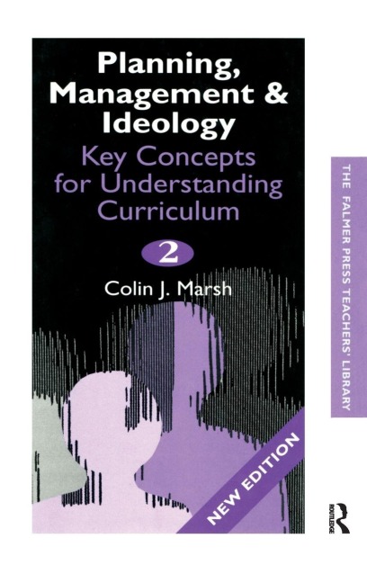 Key Concepts for Understanding the Curriculum - Colin J. Marsh