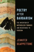 Cover-Bild zum Titel 'Poetry After Barbarism' von 'Jennifer Scappettone'