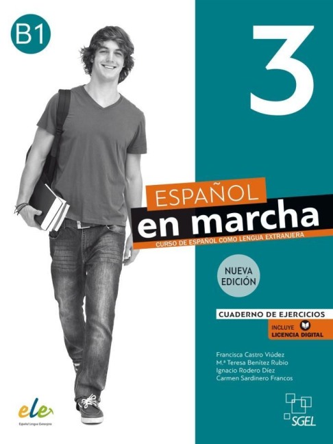 Español en marcha 3 - Nueva edición - Francisca Castro Viúdez, Ignacio Rodero Díez, Carmen Sardinero Franco