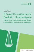 Cover-Bild zum Titel 'Il Codex Florentinus delle Pandette e il suo antigrafo' von 'Anna Arpaia'