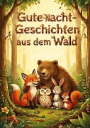 Cover-Bild zum Titel 'Gute-Nacht-Geschichten aus dem Wald' von 'Thorsten Beyer'