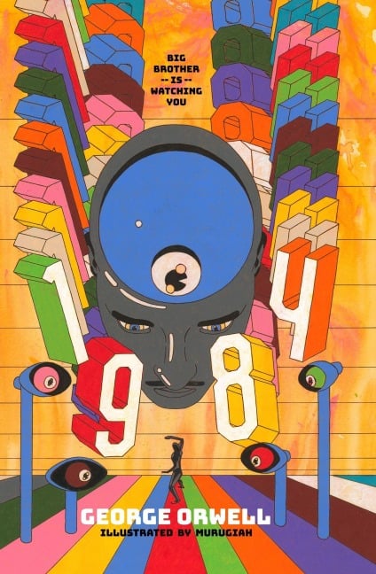 Nineteen Eighty-Four. Illustrated Edition - George Orwell, Sharm Murugiah