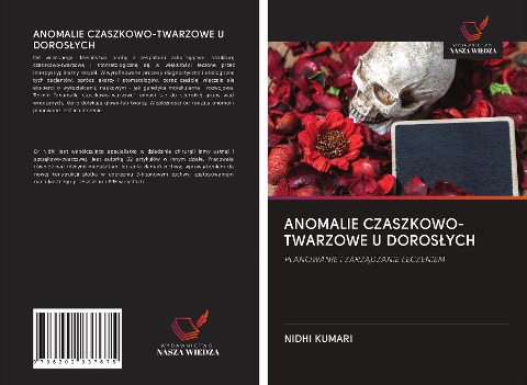 ANOMALIE CZASZKOWO-TWARZOWE U DOROS¿YCH - Nidhi Kumari