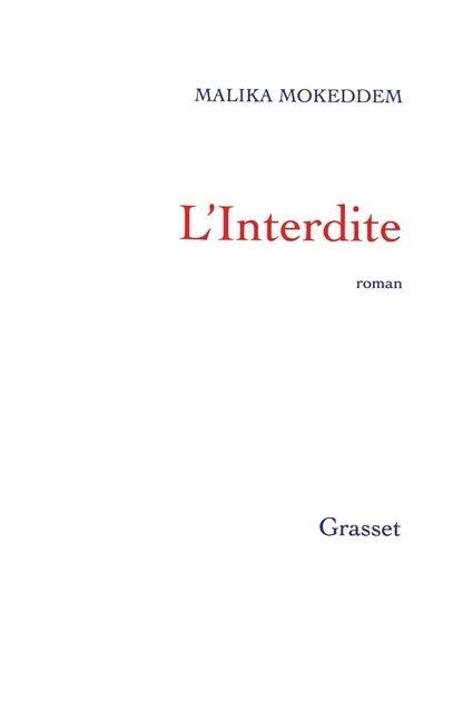 L Interdite - Malika Mokeddem