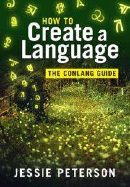 How to Create a Language - Jessie Peterson