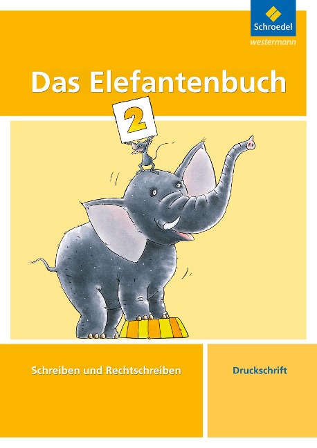 Das Elefantenbuch. 2. Schuljahr. Druckschrift. Arbeitsheft - 
