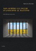 Cover-Bild zum Titel 'Non sempre gli incubi svaniscono al mattino' von 'Giovanna Sannino'