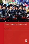 Cover-Bild zum Titel 'Putin's United Russia Party' von 'S. P. Roberts'