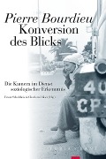 Cover-Bild zum Titel 'Konversion des Blicks' von 'Pierre Bourdieu'