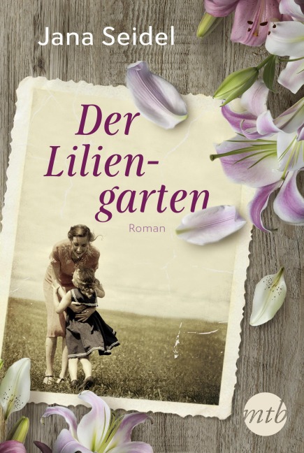 Der Liliengarten - Jana Seidel