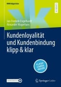 Cover-Bild zum Titel 'Kundenloyalität und Kundenbindung klipp & klar' von 'Jan-Frederik Engelhardt, Alexander Magerhans'