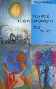 Cover-Bild zum Titel 'Von der Verwundbarkeit des Seins' von 'Margot Peterhänsel'