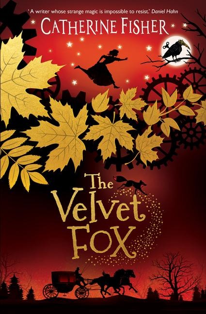 The Velvet Fox - Catherine Fisher