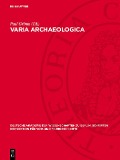 Cover-Bild zum Titel 'Varia Archaeologica' von ''