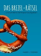 Cover-Bild zum Titel 'Das Brezel-Rätsel' von 'Marie L. Thomas'